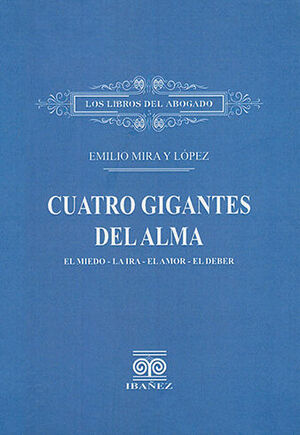 CUATRO GIGANTES DEL ALMA - 1.ª ED. 2013, 1.ª REIMP. 2020