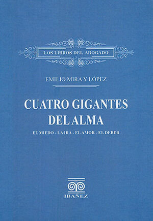 CUATRO GIGANTES DEL ALMA - 1.ª ED. 2013, 1.ª REIMP. 2020