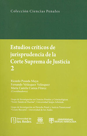 ESTUDIOS CRÍTICOS DE JURISPRUDENCIA DE LA CORTE SUPREMA DE JUSTICIA - TOMO II