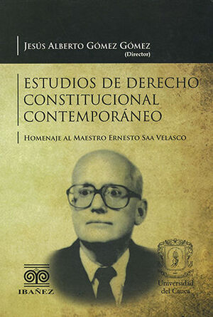 ESTUDIOS DE DERECHO CONSTITUCIONAL CONTEMPORÁNEO