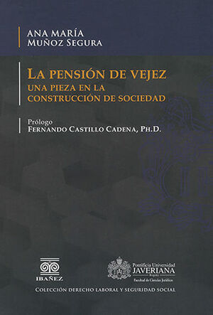 PENSIÓN DE VEJEZ, LA