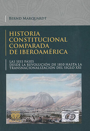 HISTORIA CONSTITUCIONAL COMPARADA DE IBEROAMERICA