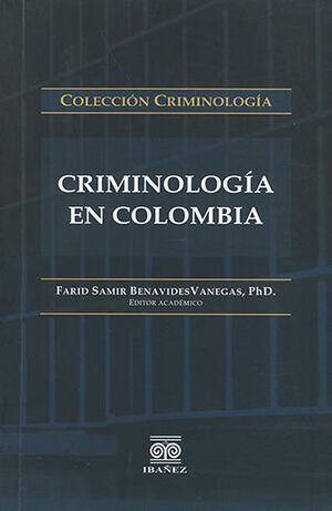 CRIMINOLOGÍA EN COLOMBIA