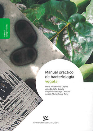 MANUAL PRACTICO DE BACTERIOLOGIA VEGETAL