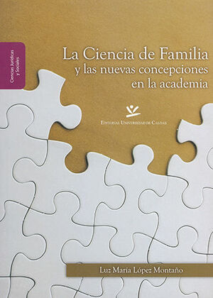 CIENCIA DE FAMILIA Y LAS NUEVAS CONCEPCIONES EN LA ACADEMIA, LA