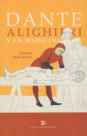 DANTE ALIGHIERI Y LA MEDICINA