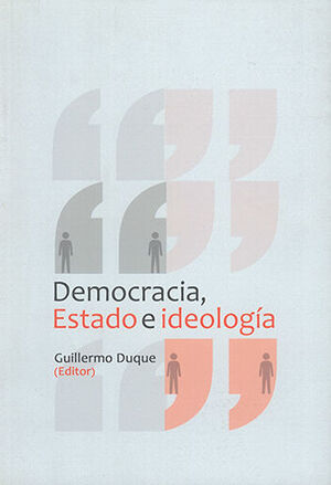 DEMOCRACIA ESTADO E IDEOLOGÍA