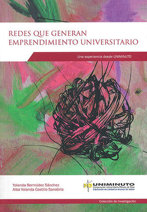 REDES QUE GENERAN EMPRENDIMIENTO UNIVERSITARIO