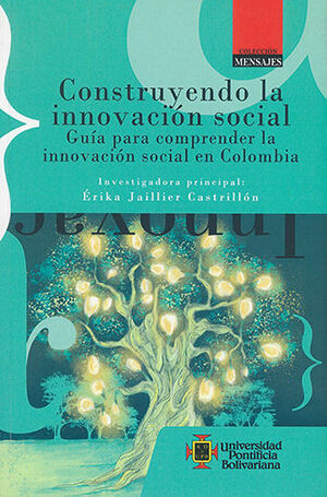 CONSTRUYENDO LA INNOVACIÓN SOCIAL