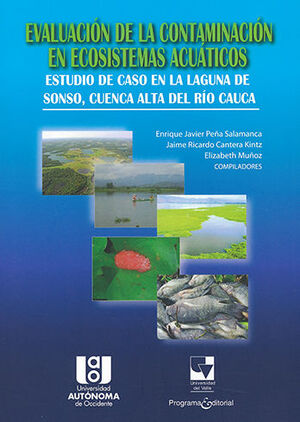 EVALUACIÓN DE LA CONTAMINACIÓN EN ECOSISTEMAS ACUÁTICOS