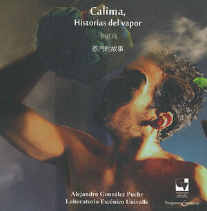 CALIMA, HISTORIAS DEL VAPOR