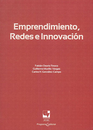 EMPRENDIMIENTO, REDES E INNOVACIÓN