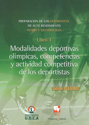 PREPARACIÓN DE LOS DEPORTISTAS DE ALTO RENDIMIENTO TEORÍA Y METODOLOGÍA - LIBRO 1