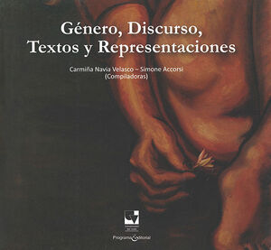 GÉNERO DISCURSO, TEXTOS Y REPRESENTACIONES