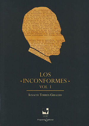 INCONFORMES, LOS - 4.ª ED. 2016, VOL. I