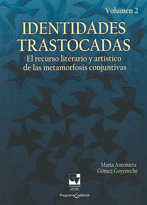 IDENTIDADES TRASTOCADAS - VOL. II