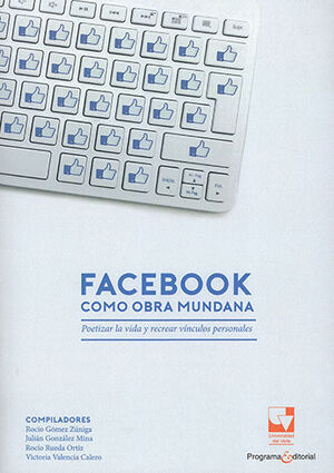 FACEBOOK COMO OBRA MUNDANA