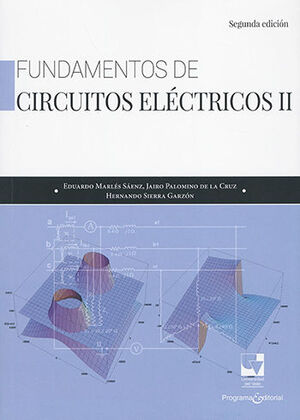 FUNDAMENTOS DE CIRCUITOS ELECTRICOS II -- 2.ª ED. 2018