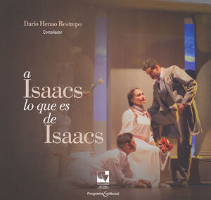 A ISAACS LO QUE ES DE ISAACS