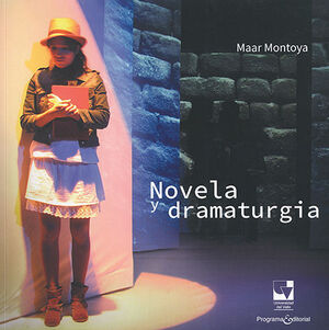 NOVELA Y DRAMATURGIA