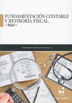 FUNDAMENTACION CONTABLE Y REVISORÍA FISCAL -NAI-