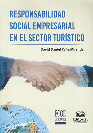 RESPONSABILIDAD SOCIAL EMPRESARIAL EN EL SECTOR TURÍSTICO