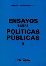ENSAYOS SOBRE POLÍTICAS PÚBLICAS II