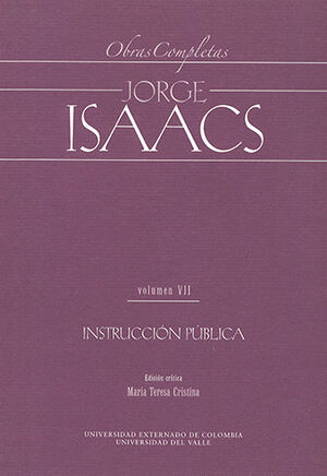 JORGE ISAACS - OBRAS COMPLETAS VOL. VII