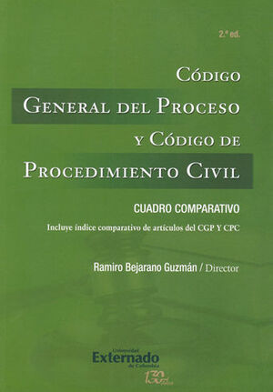 CÓDIGO GENERAL DEL PROCESO Y  CÓDIGO DE PROCEDIMIENTO CIVIL