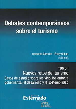 DEBATES CONTEMPORÁNEOS SOBRE EL TURISMO  3 TOMOS