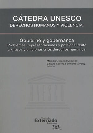 CÁTEDRA UNESCO DERECHOS HUMANOS Y VIOLENCIA: GOBIERNO Y GOBERNANZA
