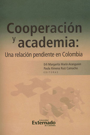 COOPERACION Y ACADEMIA: UNA RELACION PENDIENTE EN COLOMBIA