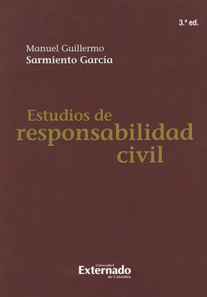 ESTUDIOS DE RESPONSABILIDAD CIVIL - 3ª ED
