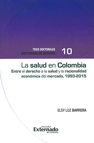 SALUD EN COLOMBIA, LA - TESIS DOCTORAL DOCTORADO EN DERCHO #10