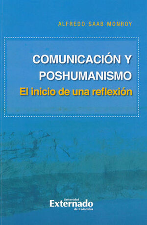COMUNICACION Y POSHUMANISMO