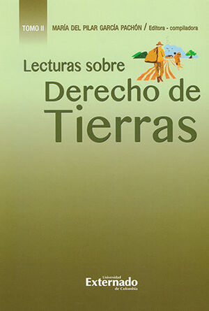 LECTURAS SOBRE DERECHO DE TIERRAS TOMO II