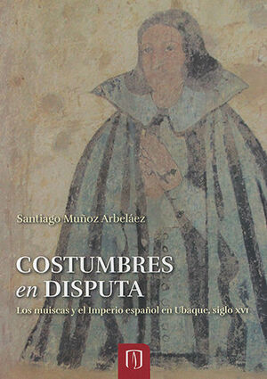 COSTUMBRES EN DISPUTA