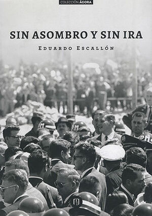 SIN ASOMBRO Y SIN IRA