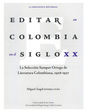 EDITAR EN COLOMBIA EN EL SIGLO XX