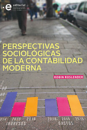 PERSPECTIVAS SOCIOLOGICAS DE LA CONTABILIDAD MODERNA