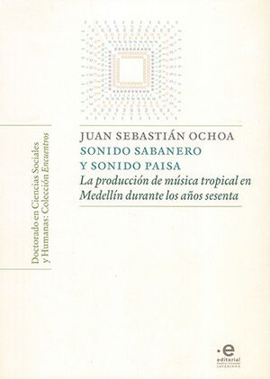 SONIDO SABANERO Y SONIDO PAISA