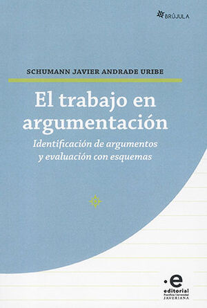 TRABAJO EN ARGUMENTACIÓN, EL - 1.ª ED. 2022