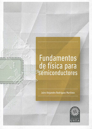 FUNDAMENTOS DE FÍSICA PARA SEMICONDUCTORES