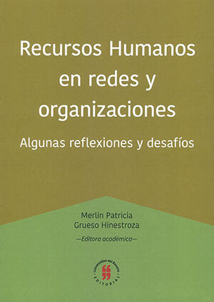 RECURSOS HUMANOS EN REDES Y ORGANIZACIONES