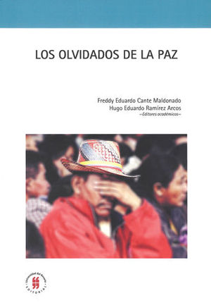 OLVIDADOS DE LA PAZ, LOS