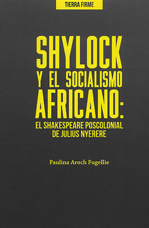 SHYLOCK Y EL SOCIALISMO AFRICANO