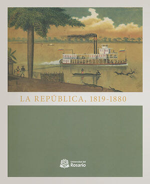 REPÚBLICA 1819-1880, LA