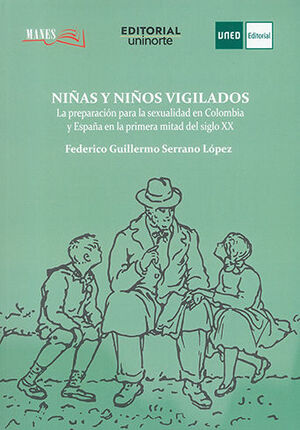 NIÑAS Y NIÑOS VIGILADOS - 1.ª ED. 2022