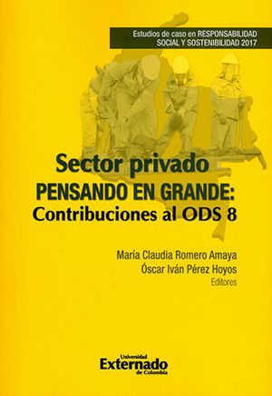 SECTOR PRIVADO PENSANDO EN GRANDE