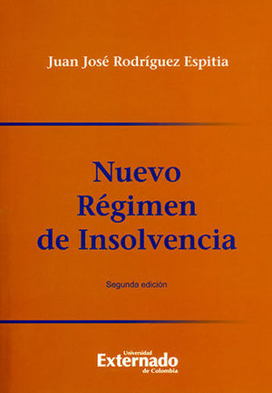 NUEVO REGIMEN DE INSOLVENCIA. SEGUNDA EDICIÓN -2A ED